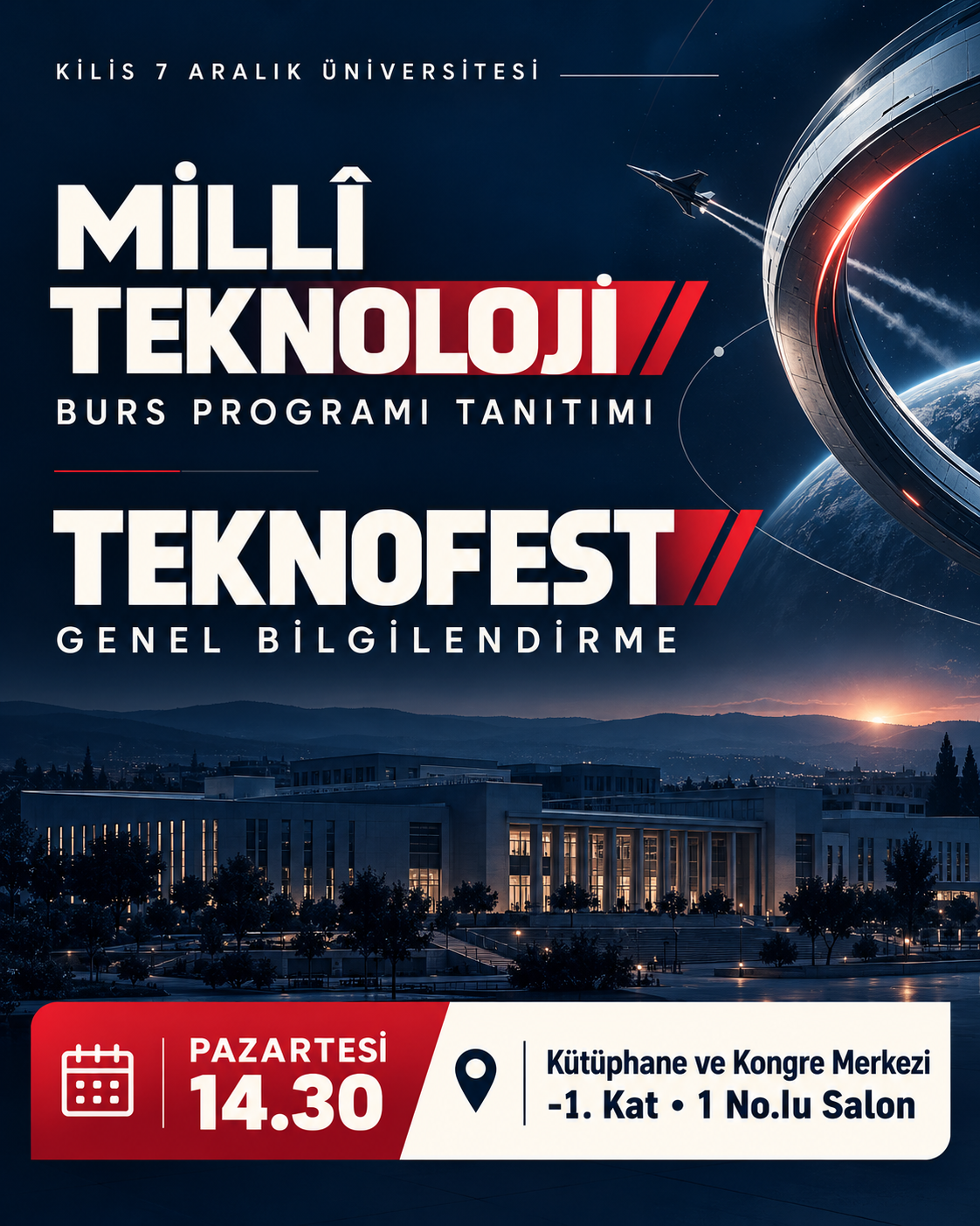 Millî Teknoloji Burs Programı Tanıtımı ve TEKNOFEST Bilgilendirme Etkinliği